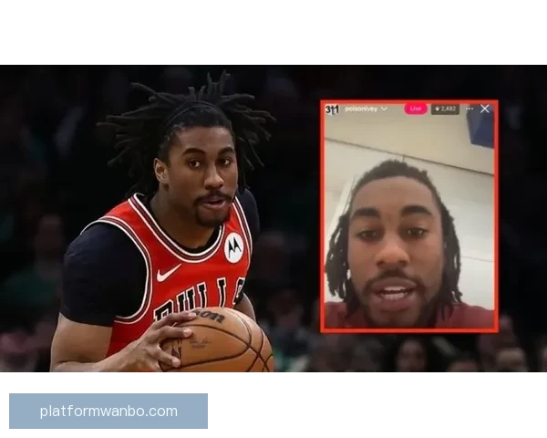 祸从口出公牛拟裁艾维球员多次不当言论惹争议