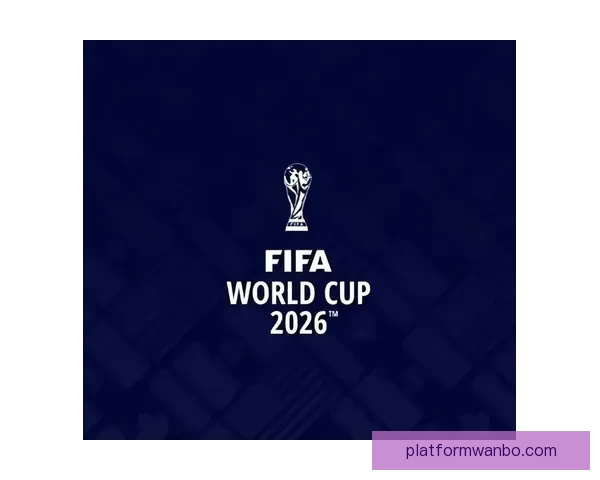 围绕2026年世界杯投注趋势解析与投注技巧全方位深度指南